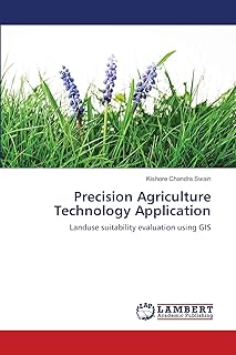 Precision Agriculture Technology Application: Landuse suitability evaluation using GIS