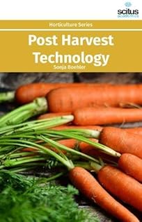 Post Harvest Technology