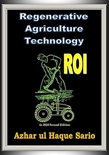 Regenerative Agriculture Technology ROI in 2024 Second Edition